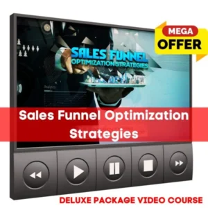 Sales Funnel Optimization Strategies Video Course
