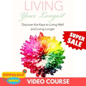 Living Your Longest Video Course