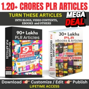 Get Over 1.20+ Crores PLR eBooks & Articles in Various Topics