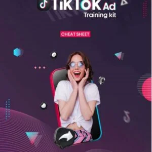 TikTok Ad Training Kit